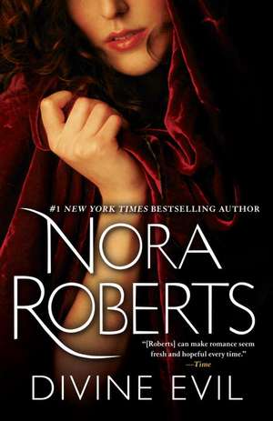 Divine Evil de Nora Roberts