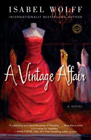 A Vintage Affair de Isabel Wolff