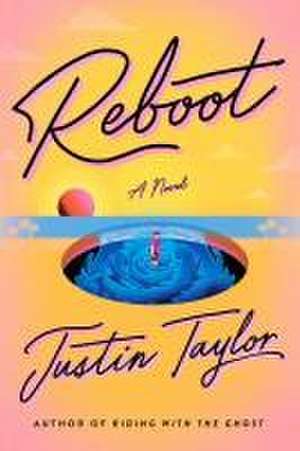 Reboot de Justin Taylor