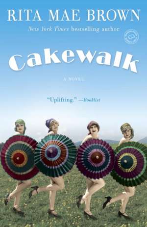 Cakewalk de Rita Mae Brown