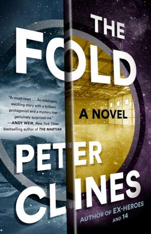 The Fold de Peter Clines