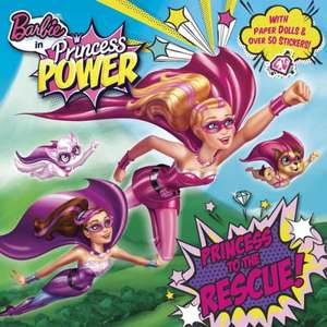 Princess to the Rescue! (Barbie in Princess Power) de Mary Man-Kong