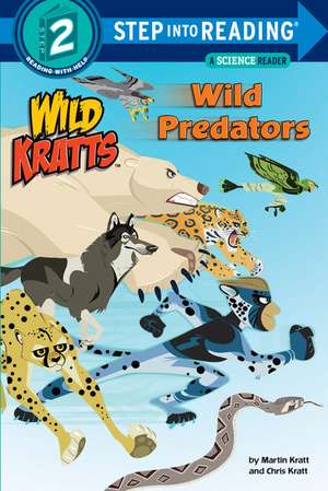 Wild Predators (Wild Kratts): With Some Help from the Grinch & Dr. Seuss de Chris Kratt