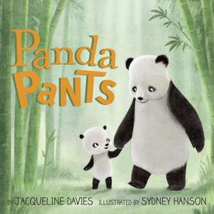 Panda Pants de Jacqueline Davies