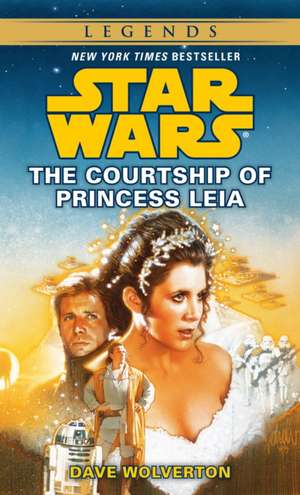 The Courtship of Princess Leia de Dave Wolverton