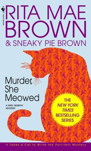 Murder She Meowed: How to Stop Underearning & Start Thriving de Rita Mae Brown