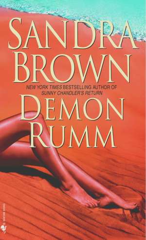 Demon Rumm de Sandra Brown