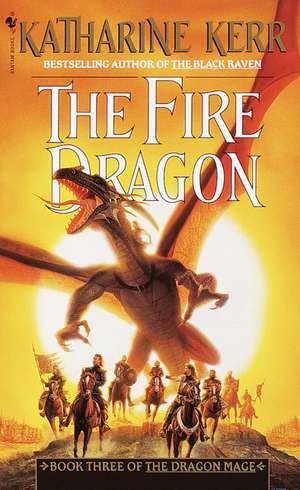 The Fire Dragon de Katharine Kerr