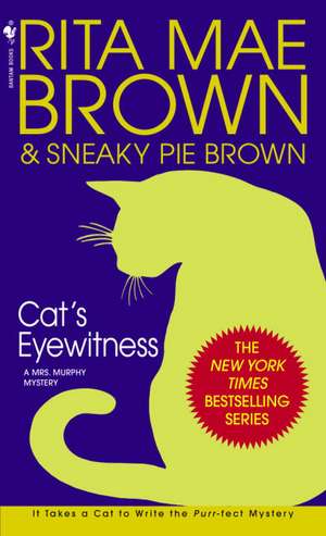 Cat's Eyewitness de Rita Mae Brown