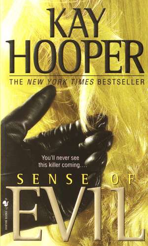 Sense of Evil: A Bishop/Special Crimes Unit Novel de Kay Hooper