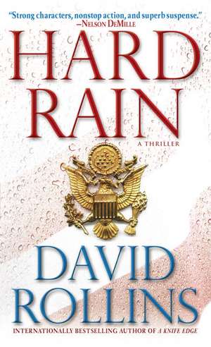 Hard Rain: A Thriller de DAVID ROLLINS