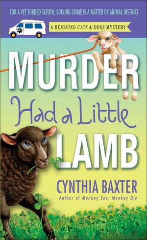 Murder Had a Little Lamb de Cynthia Baxter