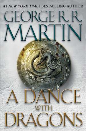 A Dance with Dragons de George R. R. Martin