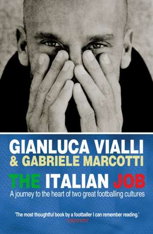 The Italian Job de Gabriele Marcotti