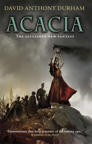 Acacia Book One, . the War with the Mein de David Anthony Durham