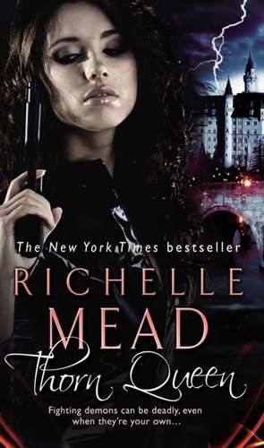 Thorn Queen de Richelle Mead