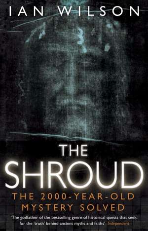 The Shroud de Ian Wilson