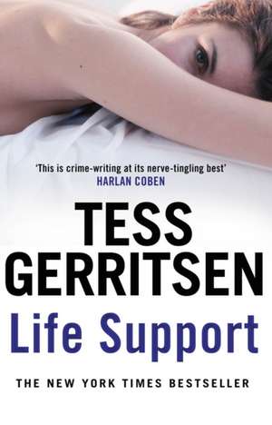 Life Support de Tess Gerritsen