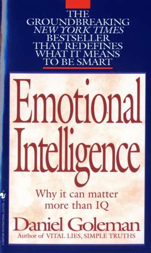 Goleman, D: Emotional Intelligence de Daniel Goleman