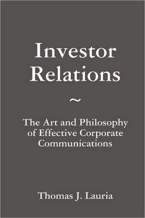 Investor Relations de Thomas J Lauria
