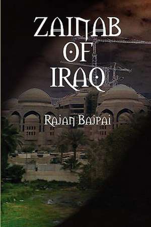 Zainab of Iraq de Rajan Bajpai