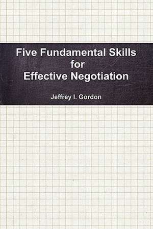 Five Fundamental Skills de Jeffrey Gordon