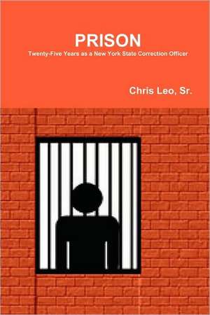 Prison de Sr. Chris Leo