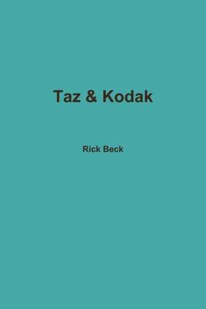 Taz & Kodak de Rick Beck