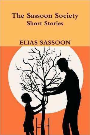 The Sassoon Society de Elias Sassoon