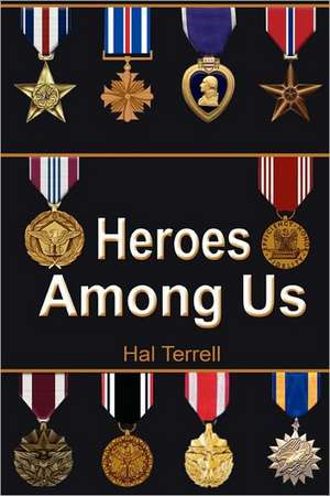 Heroes Among Us de Hal Terrell