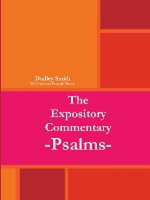 The Expository Commentary de Dudley Smith