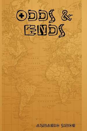 Odds & Ends de Armando Simon