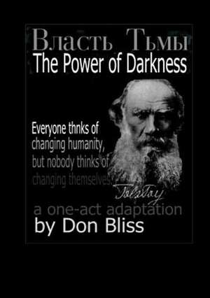 The Power of Darkness de Bliss, Don