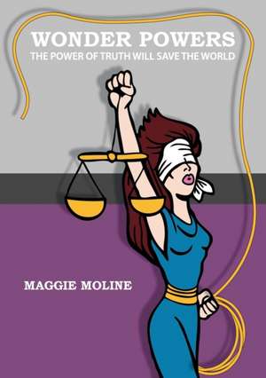 Wonderpowers de Maggie Moline