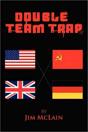 Double Team Trap de Jim McLain