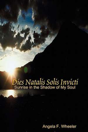 Dies Natalis Solis Invicti de Angela Wheeler