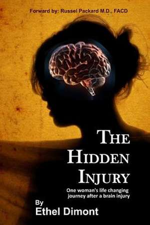 The Hidden Injury de Dimont, Ethel