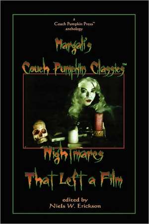 Nightmares That Left a Film de N. W. Erickson