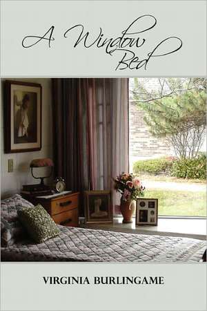 A Window Bed de Virginia Burlingame