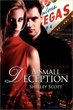 A Small Deception de Shirley Scott