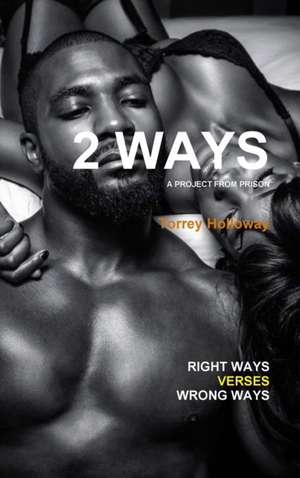 2 Ways de Torrey Holloway