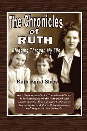 The Chronicles of Ruth de Ruth Baird Shaw