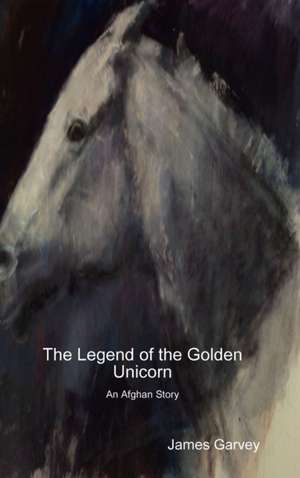 The Legend of the Golden Unicorn de James Garvey