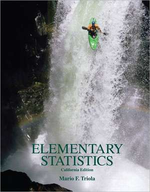 Elementary Statistics with Access Code de Mario F. Triola