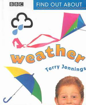 Find Out about Weather de Terry Jennings