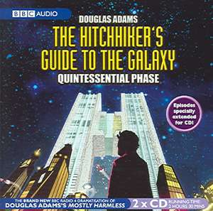 The Hitchhiker's Guide to the Galaxy: Quintessential Phase de Douglas Adams