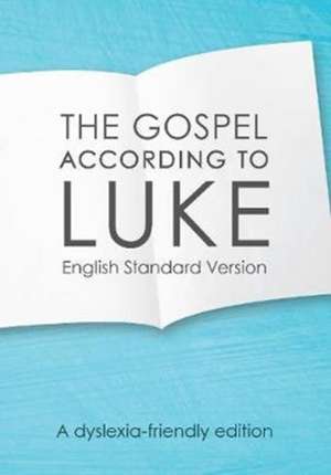 The Gospel According to Luke