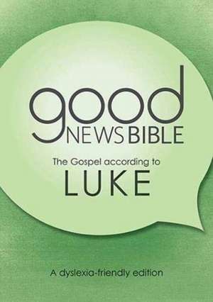 The Gospel according to Luke