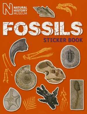 Fossils Sticker Book de Natural History Museum