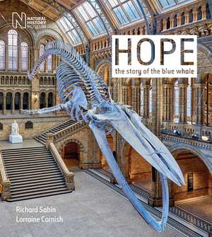 Hope: The Story of the Blue Whale de Richard Sabin